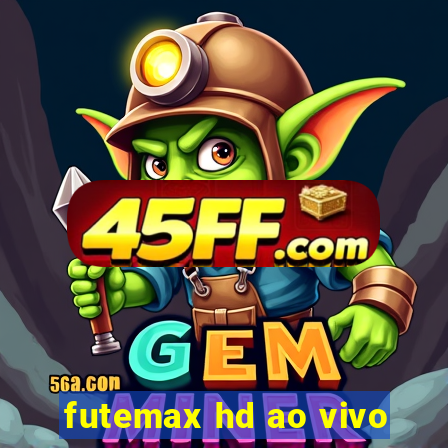 futemax hd ao vivo